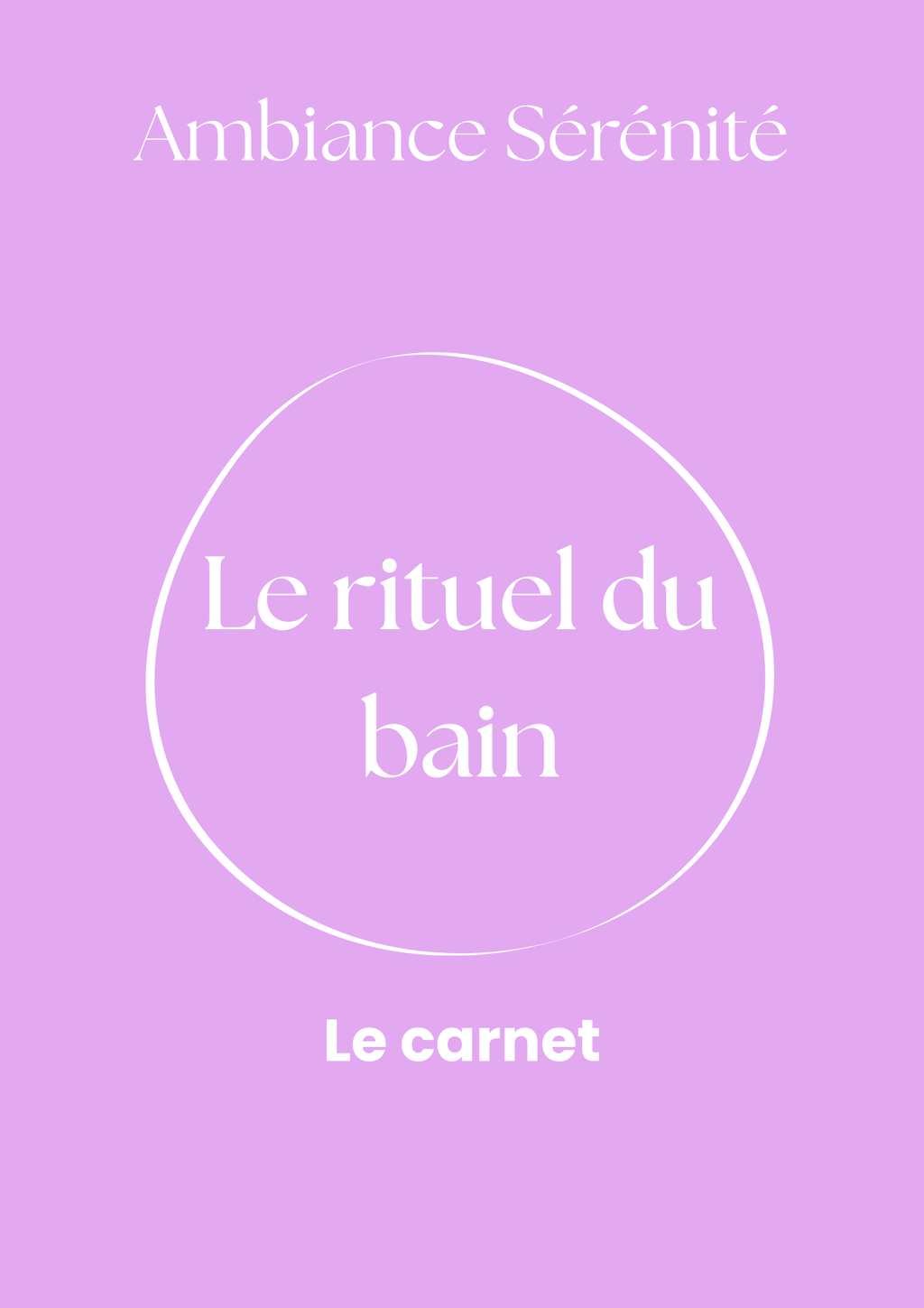 Rituel du bain : Le carnet - format PDF